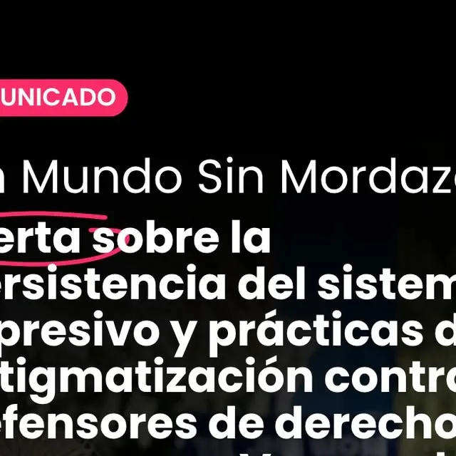 Publicación de Instagram de Un Mundo Sin Mordaza