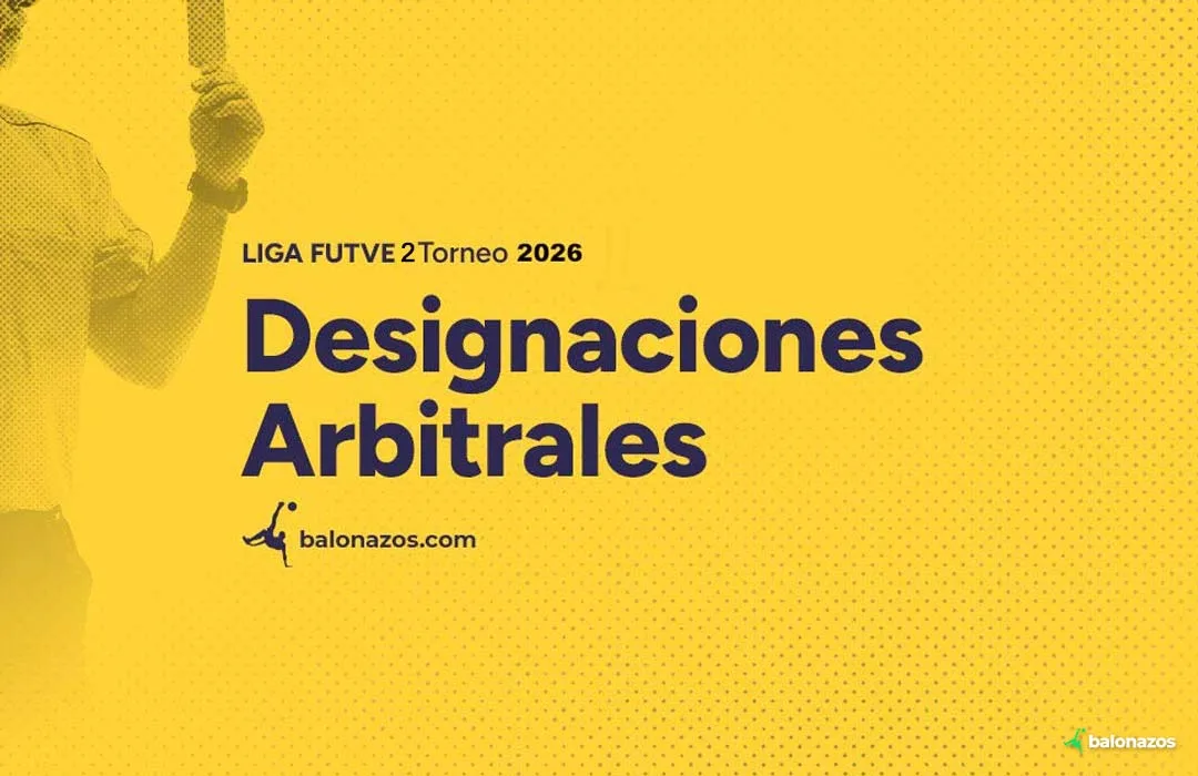 Liga FutVe 2 definió árbitros para la fecha 20