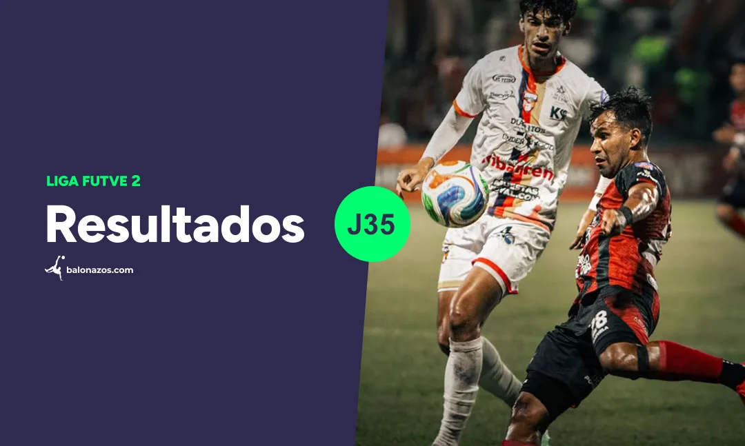 Liga FutVe 2: siete partidos dejaron dos triunfos visitantes