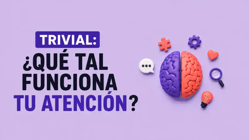 Trivial interactivo pone a prueba la atención con 10 preguntas